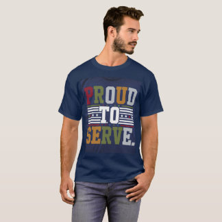 "Honouring Service: Proud to Serve" T-Shirt