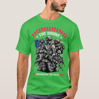 Honouring the Brave Remembering the Fallen T-Shirt