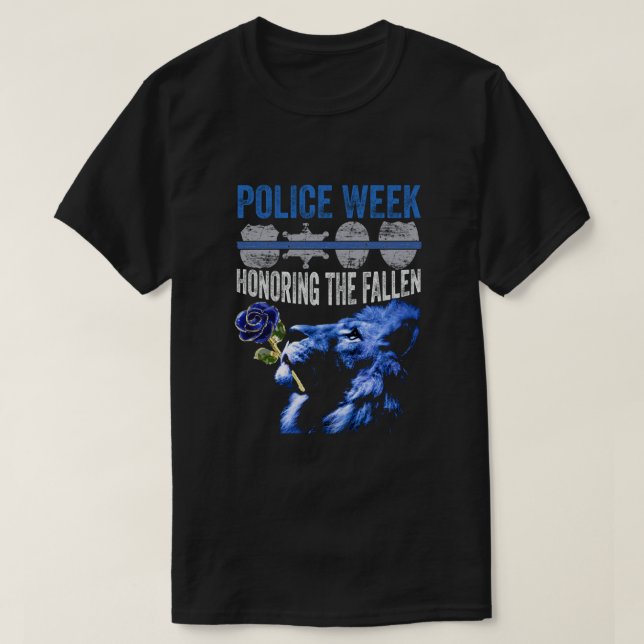 Honouring The Fallen  National Police Week Memoria T-Shirt (Design Front)