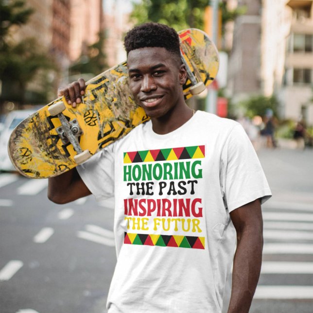 Honouring the past insiring the futur motivational T-Shirt (Creator Uploaded)