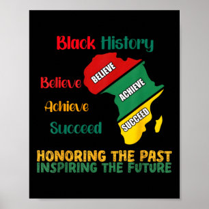 Honouring The Past Inspiring Future Men Women Blac Poster