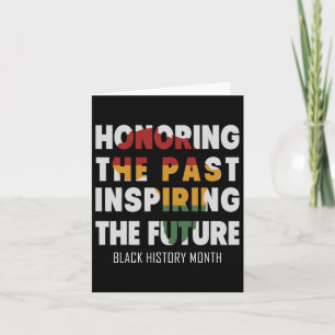 Honouring The Past Inspiring The Future Card