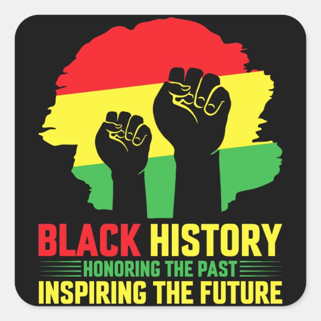 Honouring The Past Inspiring The Future Square Sticker (Front)