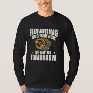 Honouring Those Who Work - Labour Day Skilled Unio T-Shirt