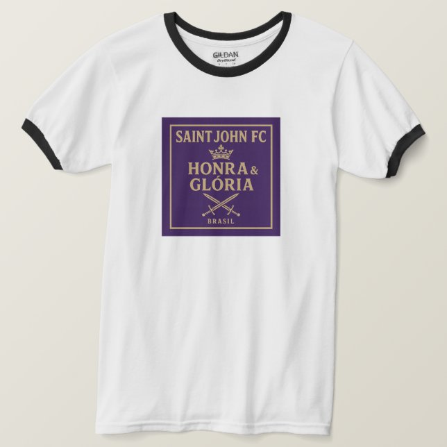 Honra & Glória Saint John FC. T-Shirt (Design Front)