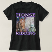 Honse Ridding Funny Horse Meme Men Women