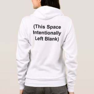 HOODIE (This Space Intentionally Left Blank)