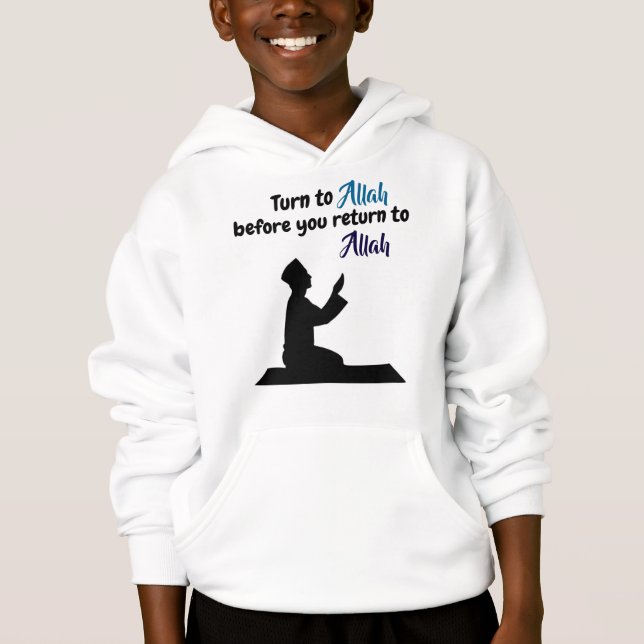 Hoodie Turn 2 Allah. (Front)