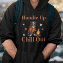 Hoodie Up, Chill Out Funny Autumn Pit Bull