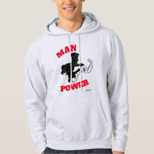 Hoodies : Man Power