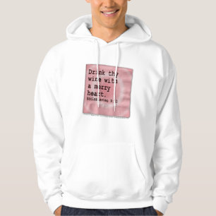 Hoodies, Sweats - Drink Thy Wine Hoodie