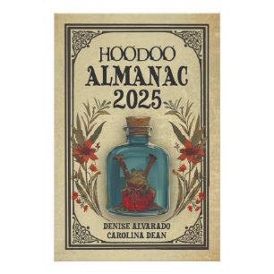 Hoodoo Almanac 2025 Cover Art Glossy Poster