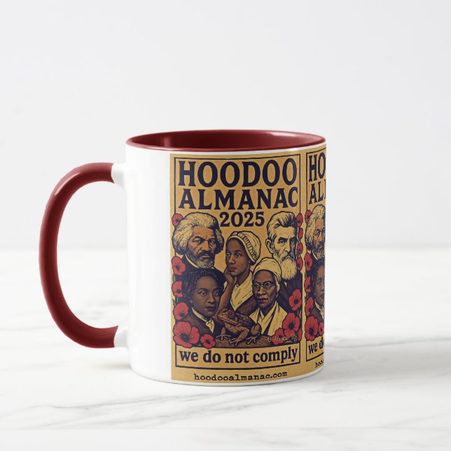 Hoodoo Almanac 2025 we do not comply Mug (Left)