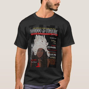 Hoodoo and Conjure Quarterly T-Shirt