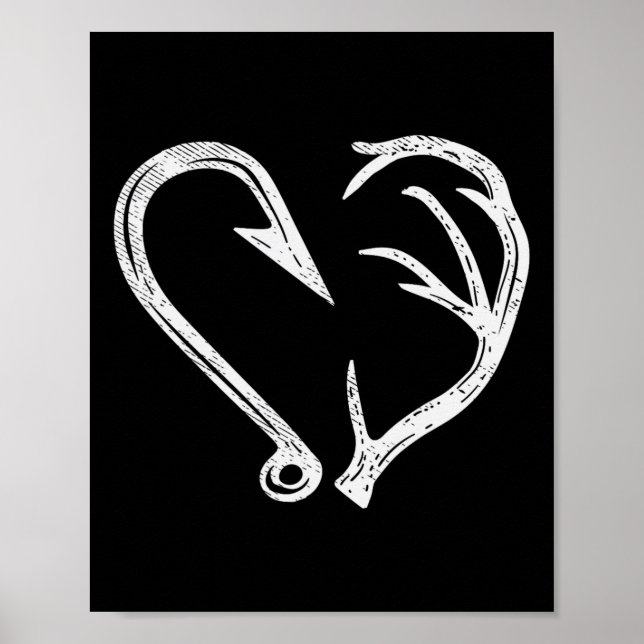 Hook Antler Heart Love Fishing Hunting Fish Deer H Poster (Front)