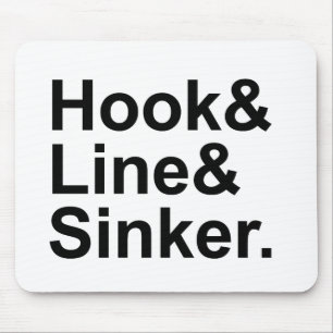 Hook Line Sinker Fishing Terms, Playing A Sucker Mouse Mat