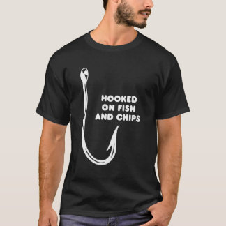 Hook On Fish And Chips T-Shirt