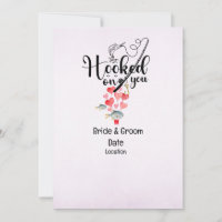 Hook on you for fishing Wedding save the date