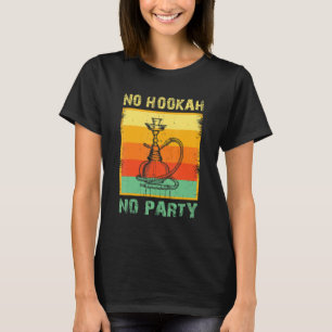 Hookah Party Shisha Smoker Narghile Smoking T-Shirt