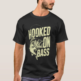 Hooked on Bass Fishing T-Shirt