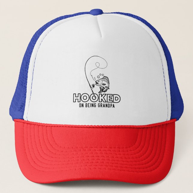 Hooked On Being A Grandpa Trucker Hat (Front)