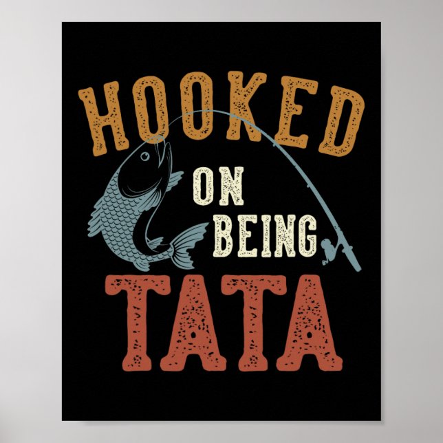 Hooked On Being Father's Day Fishing  Poster (Front)