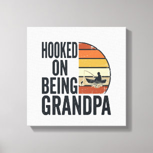 Hooked On Being Grandpa Fishing Retro Vector Desig Canvas Print