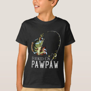 Hooked On Being Pawpaw Funny Fishing T-Shirt