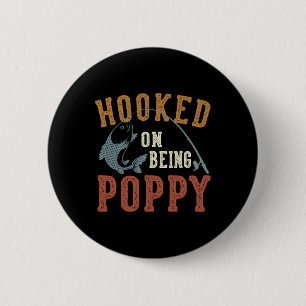 Hooked On Being Poppy Father's Day Fishing Poppy  6 Cm Round Badge