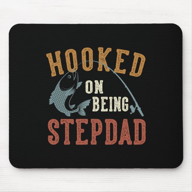 Hooked On Being Stepdad Father's Day Fishing Stepd Mouse Mat (Front)