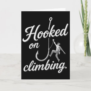 Hooked On Climbing Bold Cursive Silver Card