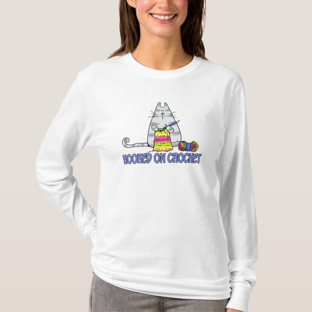 hooked on crochet T-Shirt (Front)