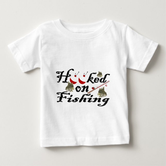 hooked on fishing baby T-Shirt (Front)