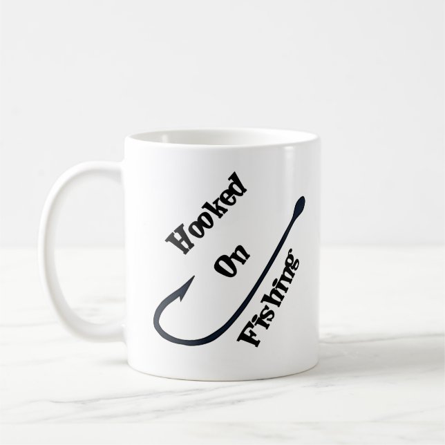 Hooked on Fishing - Fun Coffee Mug (Left)