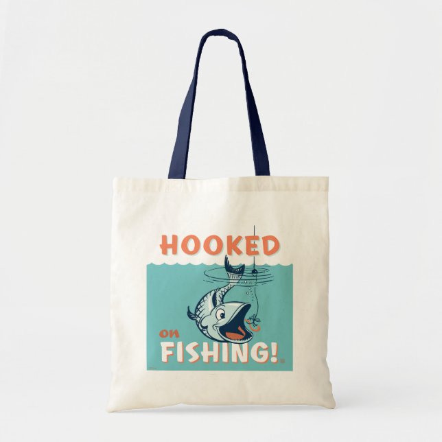 Hooked on Fishing Tote Bag (Front)