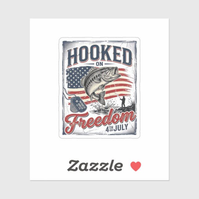 Hooked On Freedom 4th July Fishing (Sheet)