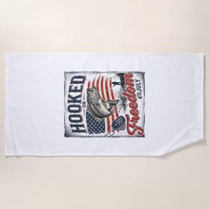 Hooked On Freedom 4th July Fishing Beach Towel