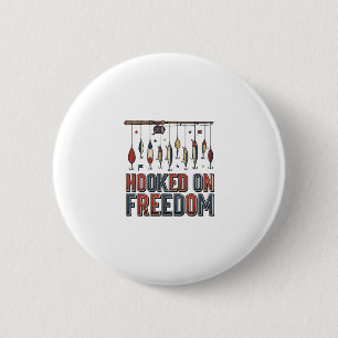 Hooked On Freedom Patriotic Fishing Shirt Design_1 6 Cm Round Badge