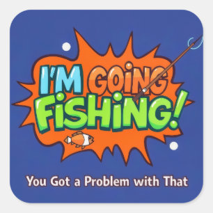 Hooked on Fun: The Ultimate Fishing Adventure! Square Sticker