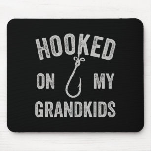 Hooked on grandkids funny grandparent grandpa mouse mat