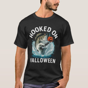Hooked on Halloween - fishing halloween T-Shirt