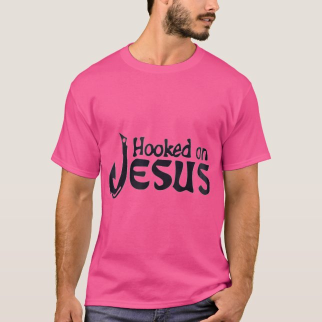 Hooked On Jesus Funny Fishing T-Shirt (Front)