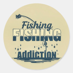 Hooked on the Passion: Fishing Addiction Design Classic Round Sticker