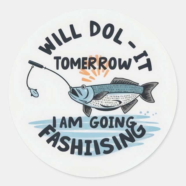 Hooked on Tomorrow: A Whimsical Fishing Adventure" Classic Round Sticker (Front)