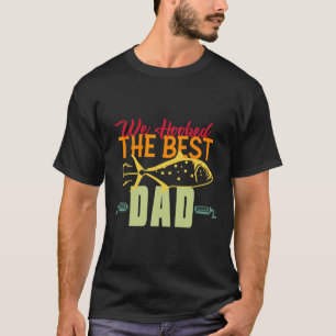 Hooked The Best Dad Fishing Vintage Lure Father Da T-Shirt