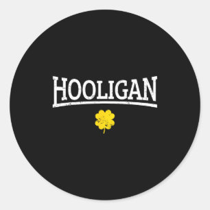Hooligan Irish St. Patricks Day  Classic Round Sticker