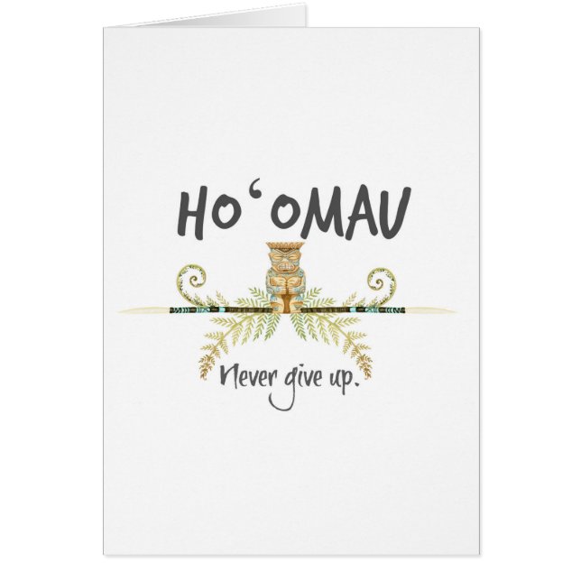 Ho'Omau Never Give Up Watercolor Tiki (Front)