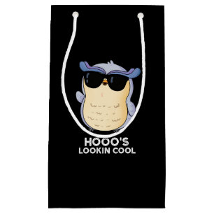 Hooo's Lookin Cool Funny Owl Pun Dark BG Small Gift Bag