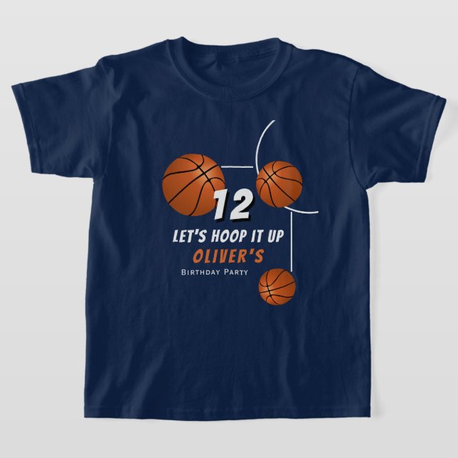 Hoop it up Basketball Ball Sports Kids Birthday T-Shirt (Laydown)