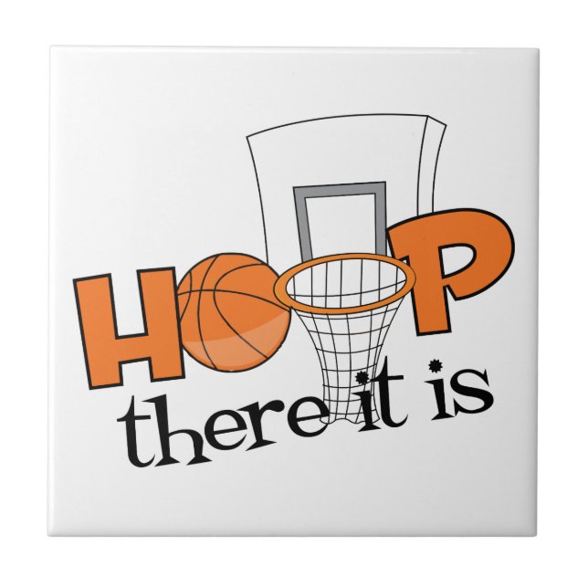 Hoop There It Is Tile (Front)